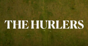 The Hurlers film