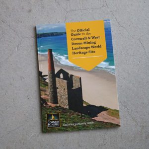 The Cornwall and West Devon Mining World Heritage Site